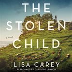 The stolen child : a novel cover image