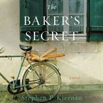 The baker's secret : a novel cover image