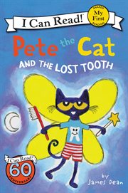 Pete the Cat and the lost tooth cover image