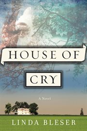 House of cry : a novel cover image