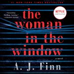 The woman in the window : a novel cover image