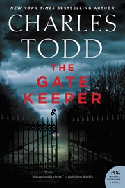 The gate keeper. An Inspector Ian Rutledge Mystery cover image