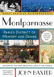 Montparnasse : Paris's district of memory and desire cover image