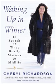 Waking up in winter. In Search of What Really Matters at Midlife cover image