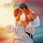 The duchess deal : girl meets duke cover image