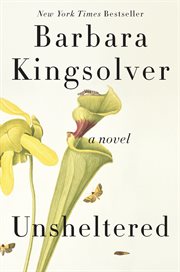 Unsheltered. A Novel cover image