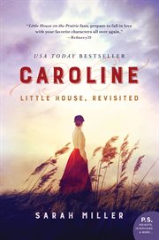 Caroline : Little House, Revisited cover image