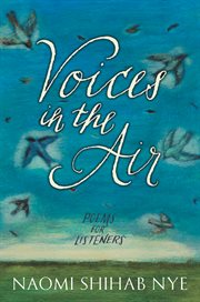 Voices in the air : poems for listeners cover image