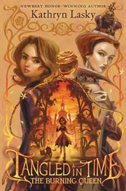 Tangled in time 2: the burning queen cover image