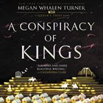 A conspiracy of kings : a Queen's thief novel cover image