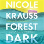 Forest dark : a novel cover image