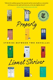 PROPERTY : stories between two novellas cover image