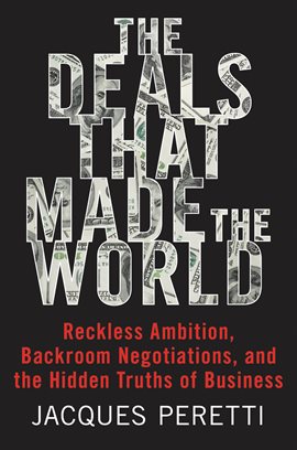 Cover image for The Deals That Made the World