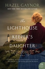 The lighthouse keeper's daughter. A Novel cover image