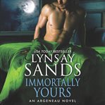 Immortally yours cover image