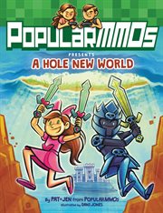 PopularMMOs presents a hole new world cover image