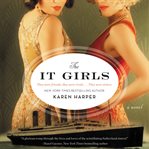 The it girls : a novel cover image