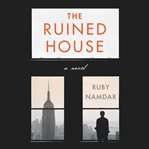 The ruined house cover image
