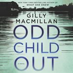 Odd child out : a novel cover image