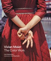 Vivian maier : the color work cover image