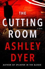 The cutting room : a novel cover image