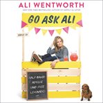 Go ask Ali : half-baked advice (and free lemonade) cover image