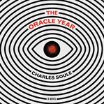 The oracle year : a novel cover image
