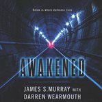 Awakened : a novel cover image