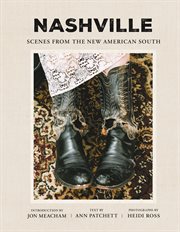Nashville : scenes from the new American South cover image