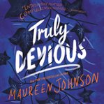 Truly Devious : A Mystery cover image