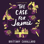The case for Jamie cover image