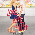 Love, life, and the list cover image