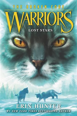 Cover image for Warriors: The Broken Code #1: Lost Stars
