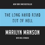 The long hard road out of hell cover image