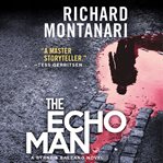 The echo man : a novel of suspense cover image