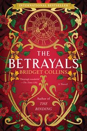 The betrayals : a novel cover image