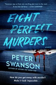 Eight perfect murders : a novel cover image