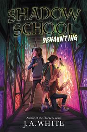 Shadow school #2 : dehaunting cover image