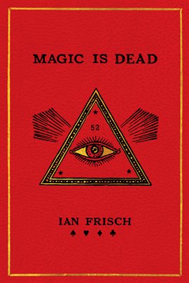 Cover image for Magic Is Dead
