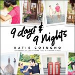 9 Days and 9 Nights cover image