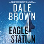 Eagle Station : a novel cover image
