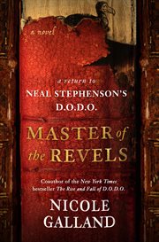 Master of the revels : a return to Neal Stephenson's D.O.D.O cover image