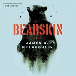 Bearskin : a novel cover image