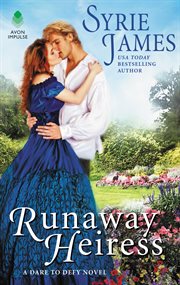 Runaway heiress : a dare to defy novel cover image