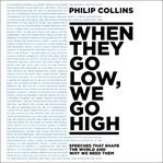 When they go low, we go high cover image