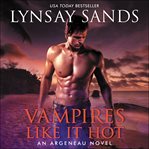 Vampires like it hot cover image