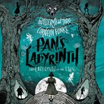 Pan's labyrinth : the labyrinth of the faun cover image