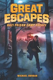 Nazi prison camp escape cover image