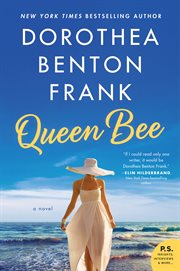 Queen bee. A Novel cover image