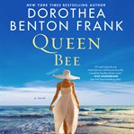 Queen Bee : a novel cover image
